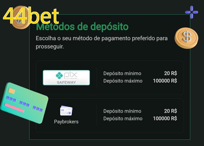 O cassino 44betbet oferece uma grande variedade de métodos de pagamento